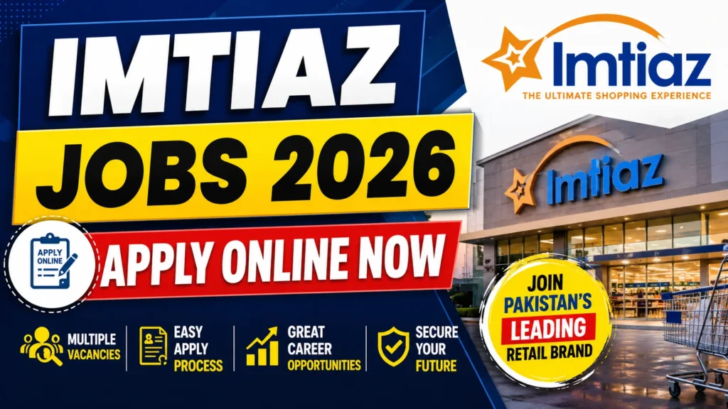 Imtiaz Jobs 2026
